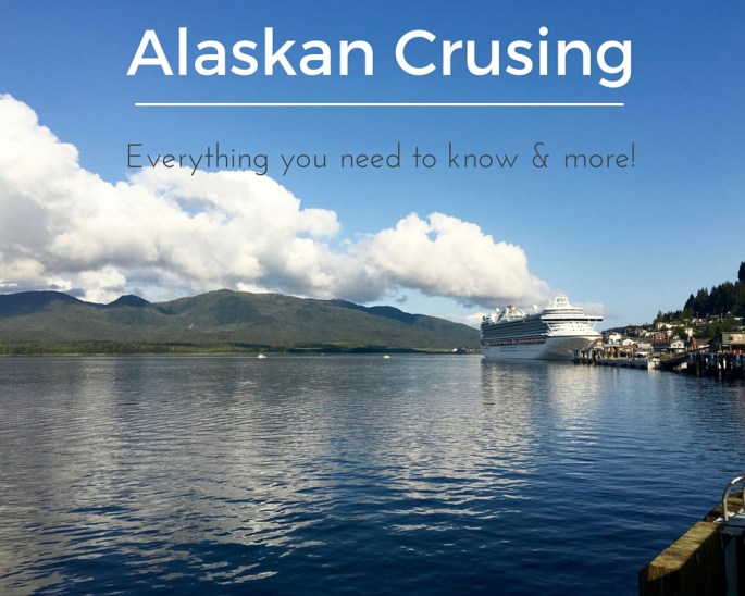 Alaskan Cruise