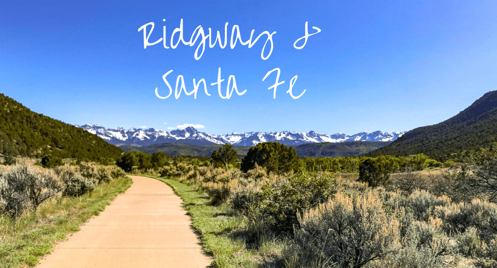 Ridgway & Santa Fe Travel